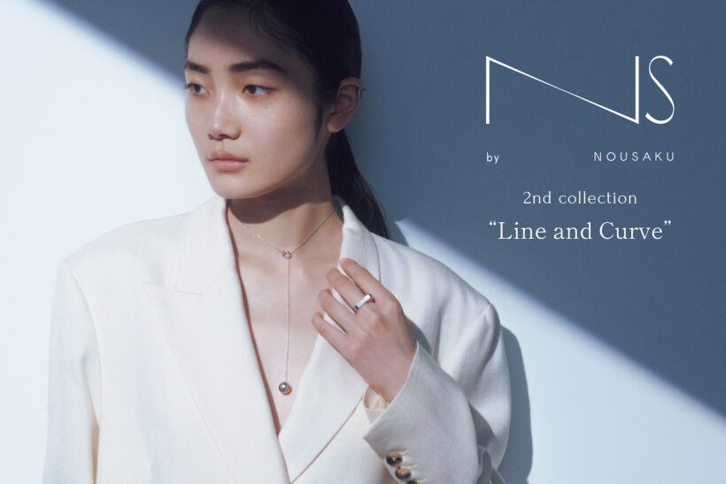 NS by NOUSAKU 2nd collection “Line and Curve”